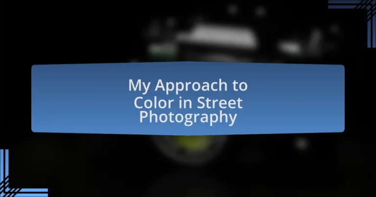 My Approach to Color in Street Photography