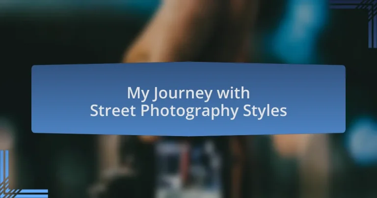 My Journey with Street Photography Styles