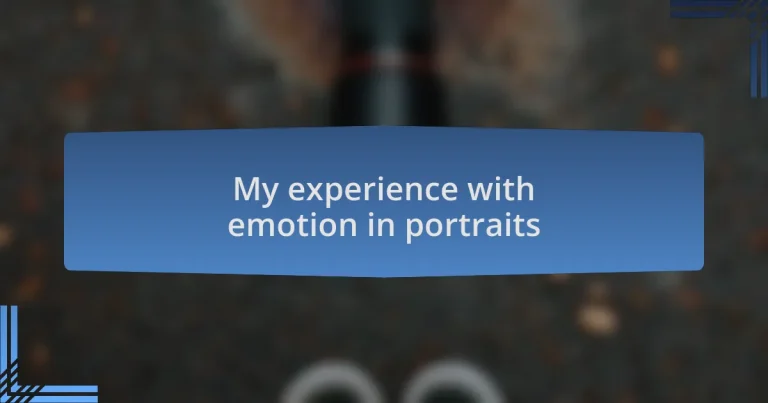 My experience with emotion in portraits