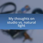My thoughts on studio vs. natural light