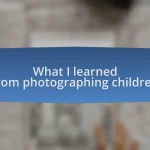 What I learned from photographing children